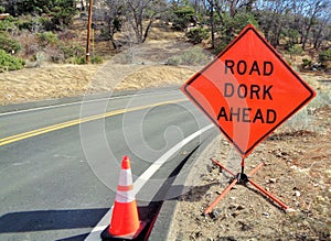 Road Dork Ahead; Humorous Warning of a Bad Driver Ahead